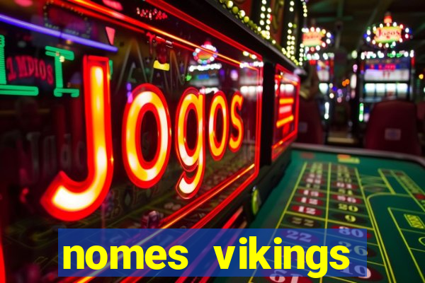 nomes vikings masculinos e significados